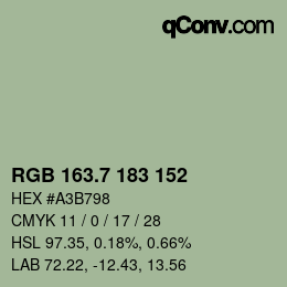 カラーコード: RGB 163.7 183 152 | qconv.com