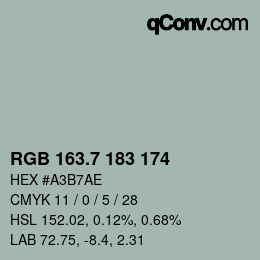 カラーコード: RGB 163.7 183 174 | qconv.com