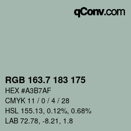 カラーコード: RGB 163.7 183 175 | qconv.com