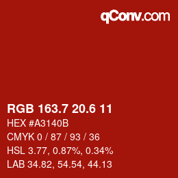カラーコード: RGB 163.7 20.6 11 | qconv.com