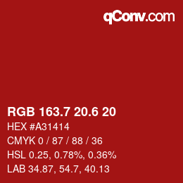 カラーコード: RGB 163.7 20.6 20 | qconv.com