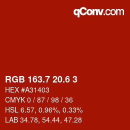 カラーコード: RGB 163.7 20.6 3 | qconv.com