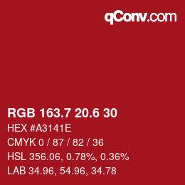 カラーコード: RGB 163.7 20.6 30 | qconv.com