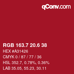 カラーコード: RGB 163.7 20.6 38 | qconv.com