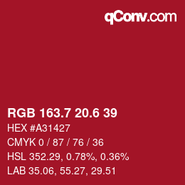 カラーコード: RGB 163.7 20.6 39 | qconv.com