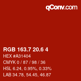 カラーコード: RGB 163.7 20.6 4 | qconv.com