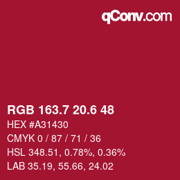 カラーコード: RGB 163.7 20.6 48 | qconv.com