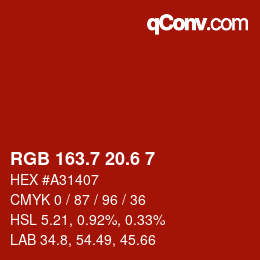 カラーコード: RGB 163.7 20.6 7 | qconv.com