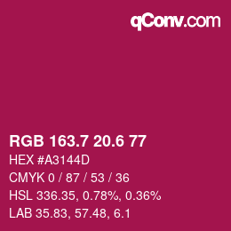 カラーコード: RGB 163.7 20.6 77 | qconv.com
