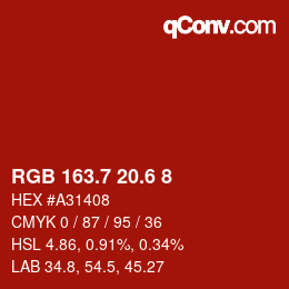 カラーコード: RGB 163.7 20.6 8 | qconv.com