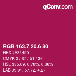 カラーコード: RGB 163.7 20.6 80 | qconv.com
