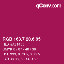 カラーコード: RGB 163.7 20.6 85 | qconv.com