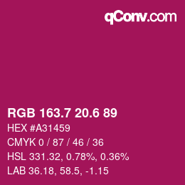カラーコード: RGB 163.7 20.6 89 | qconv.com