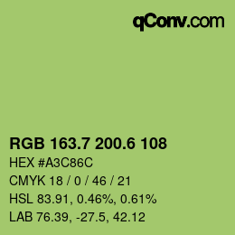 カラーコード: RGB 163.7 200.6 108 | qconv.com