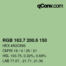 カラーコード: RGB 163.7 200.6 150 | qconv.com