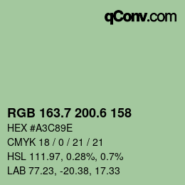 カラーコード: RGB 163.7 200.6 158 | qconv.com
