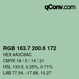 カラーコード: RGB 163.7 200.6 172 | qconv.com