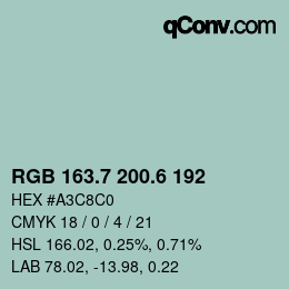 カラーコード: RGB 163.7 200.6 192 | qconv.com