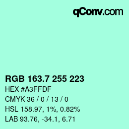 カラーコード: RGB 163.7 255 223 | qconv.com