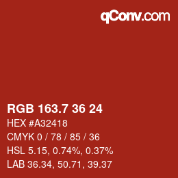 カラーコード: RGB 163.7 36 24 | qconv.com