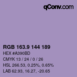カラーコード: RGB 163.9 144 189 | qconv.com