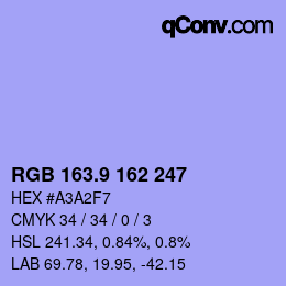 カラーコード: RGB 163.9 162 247 | qconv.com