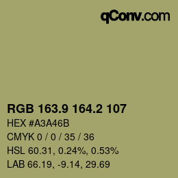 カラーコード: RGB 163.9 164.2 107 | qconv.com