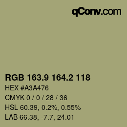 カラーコード: RGB 163.9 164.2 118 | qconv.com