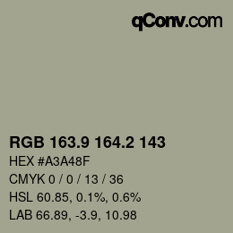 Color code: RGB 163.9 164.2 143 | qconv.com
