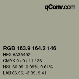 カラーコード: RGB 163.9 164.2 146 | qconv.com