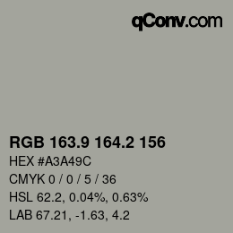 カラーコード: RGB 163.9 164.2 156 | qconv.com