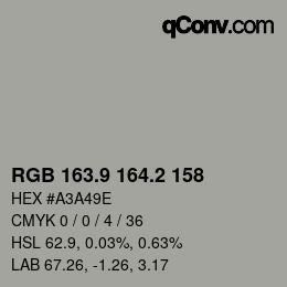 Farbcode: RGB 163.9 164.2 158 | qconv.com