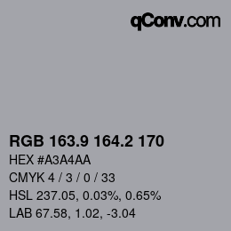カラーコード: RGB 163.9 164.2 170 | qconv.com