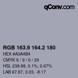 カラーコード: RGB 163.9 164.2 180 | qconv.com
