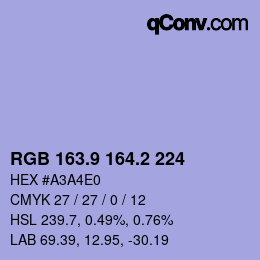 カラーコード: RGB 163.9 164.2 224 | qconv.com