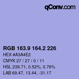 カラーコード: RGB 163.9 164.2 226 | qconv.com