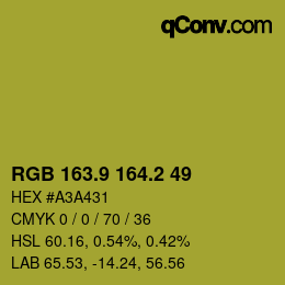 カラーコード: RGB 163.9 164.2 49 | qconv.com