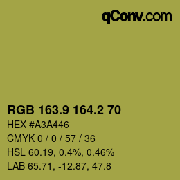 カラーコード: RGB 163.9 164.2 70 | qconv.com