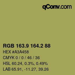 カラーコード: RGB 163.9 164.2 88 | qconv.com