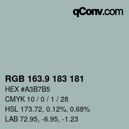 カラーコード: RGB 163.9 183 181 | qconv.com