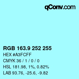 カラーコード: RGB 163.9 252 255 | qconv.com
