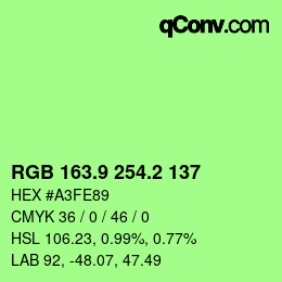 カラーコード: RGB 163.9 254.2 137 | qconv.com
