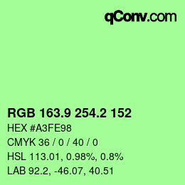 カラーコード: RGB 163.9 254.2 152 | qconv.com
