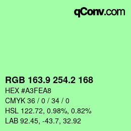 カラーコード: RGB 163.9 254.2 168 | qconv.com
