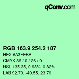 カラーコード: RGB 163.9 254.2 187 | qconv.com