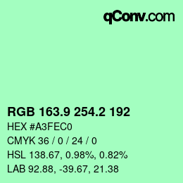 カラーコード: RGB 163.9 254.2 192 | qconv.com