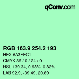 カラーコード: RGB 163.9 254.2 193 | qconv.com
