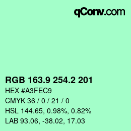 カラーコード: RGB 163.9 254.2 201 | qconv.com