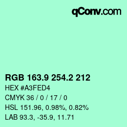 カラーコード: RGB 163.9 254.2 212 | qconv.com