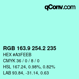 Color code: RGB 163.9 254.2 235 | qconv.com